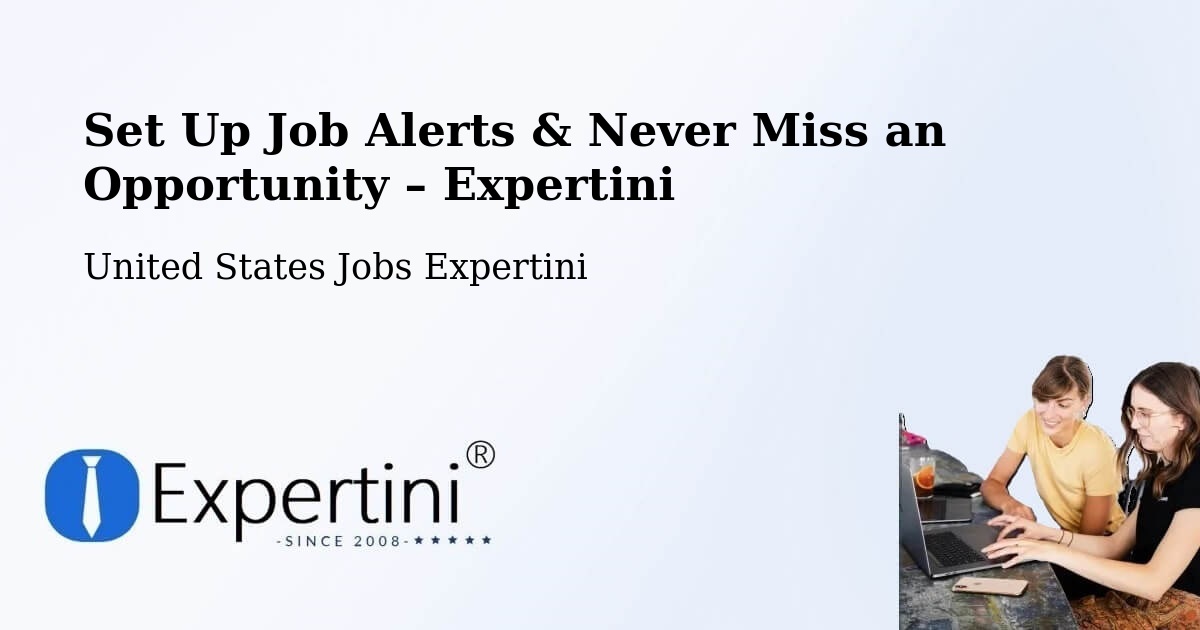 Job Alerts Guide – Get Notified About New Jobs in Enumclaw - Enumclaw, United States Jobs Expertini