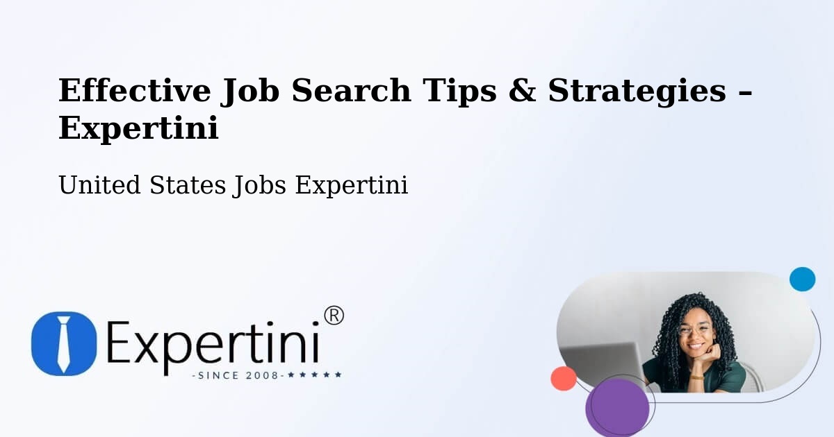 Job Search Tips & Strategies for Job Seekers – Enumclaw - Enumclaw, United States Jobs Expertini