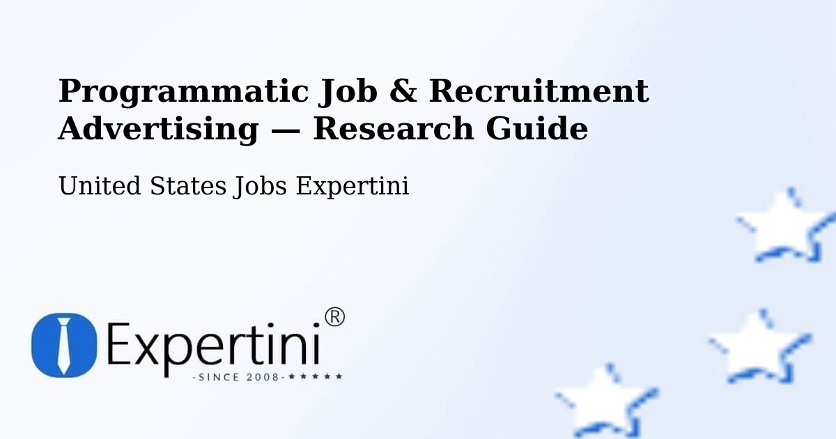 Programmatic Job & Recruitment Advertising — Research Guide – Enumclaw